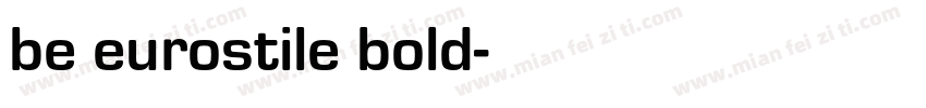 be eurostile bold字体转换